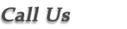 Call Us